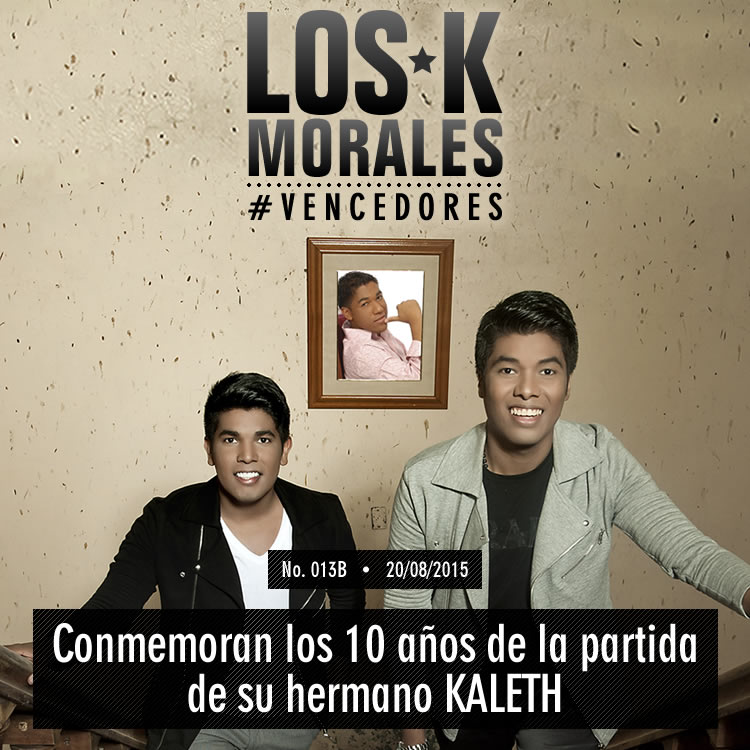  LOS K MORALES conmemoran los 10 años de la partida de su hermano KALETH