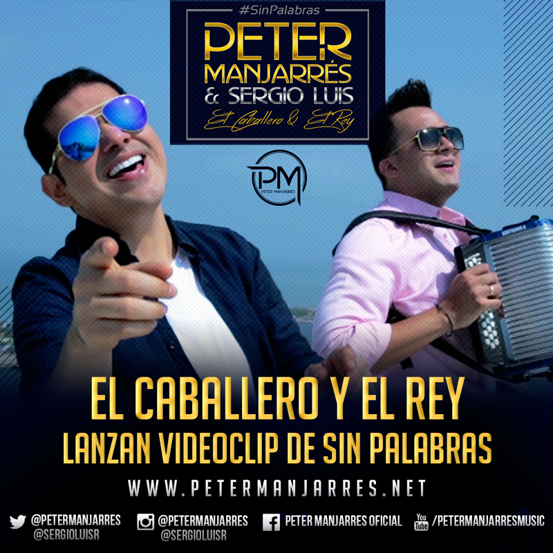 Sin Palabras – Peter Manjarres & Sergio Luís (Oficial Video)