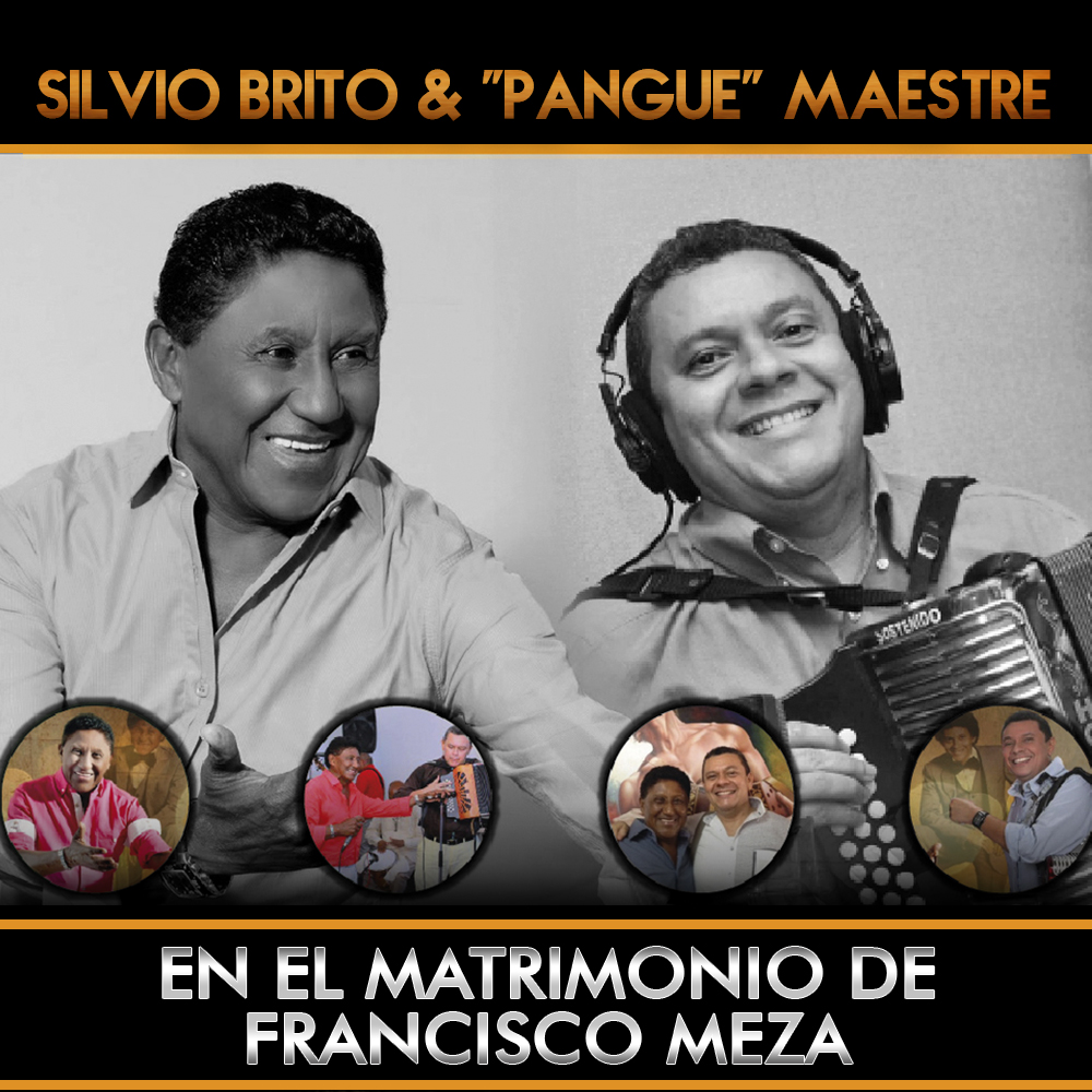  Silvio Brito & ‘Pangue’ Maestre en el matrimonio de Francisco Meza‏