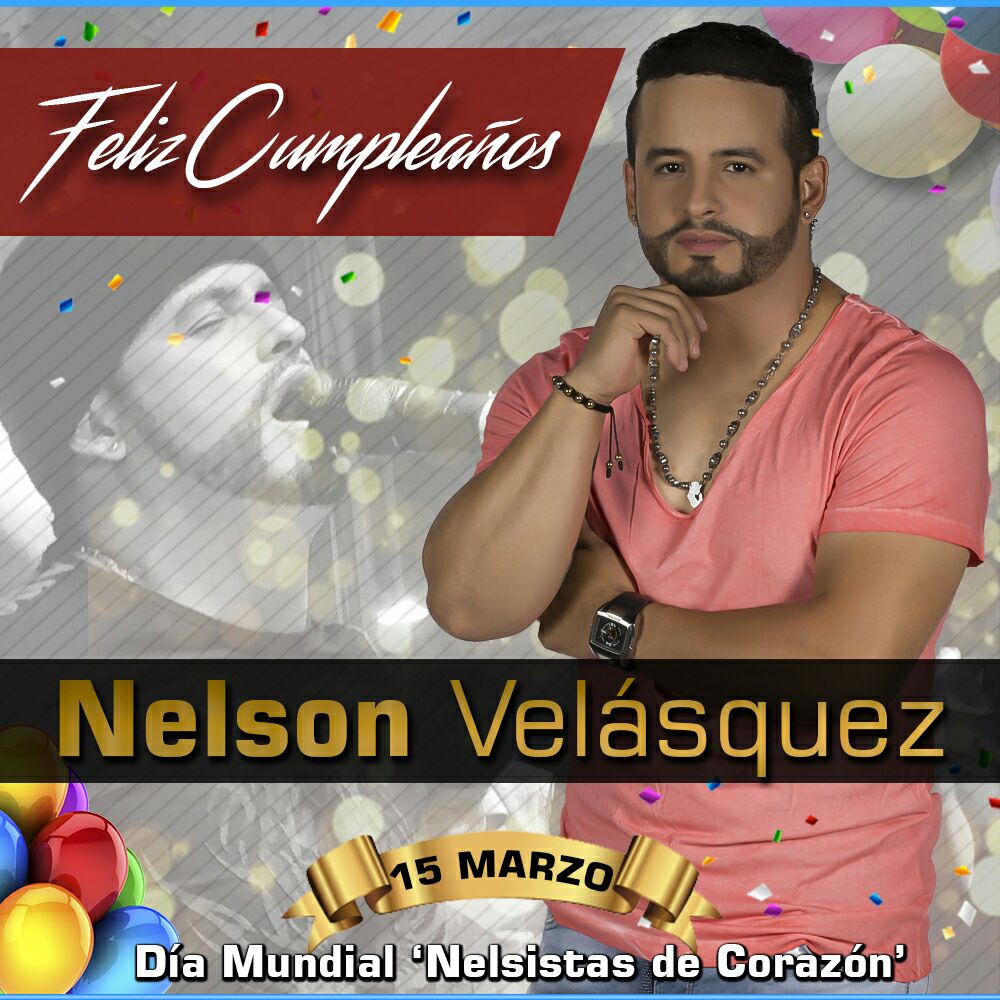  Feliz cumpleaños Nelson Velásquez