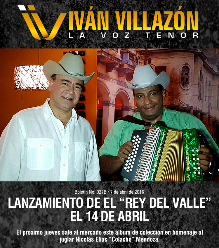  Lanzamiento de «El Rey del Valle» el 14 de abril